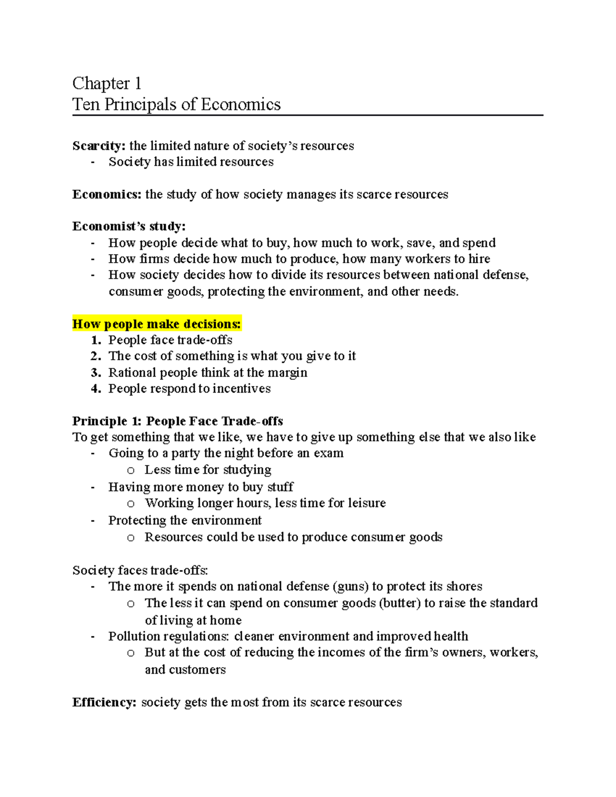 Chapter 1 Notes - Chapter 1 Ten Principals of Economics Scarcity: the ...