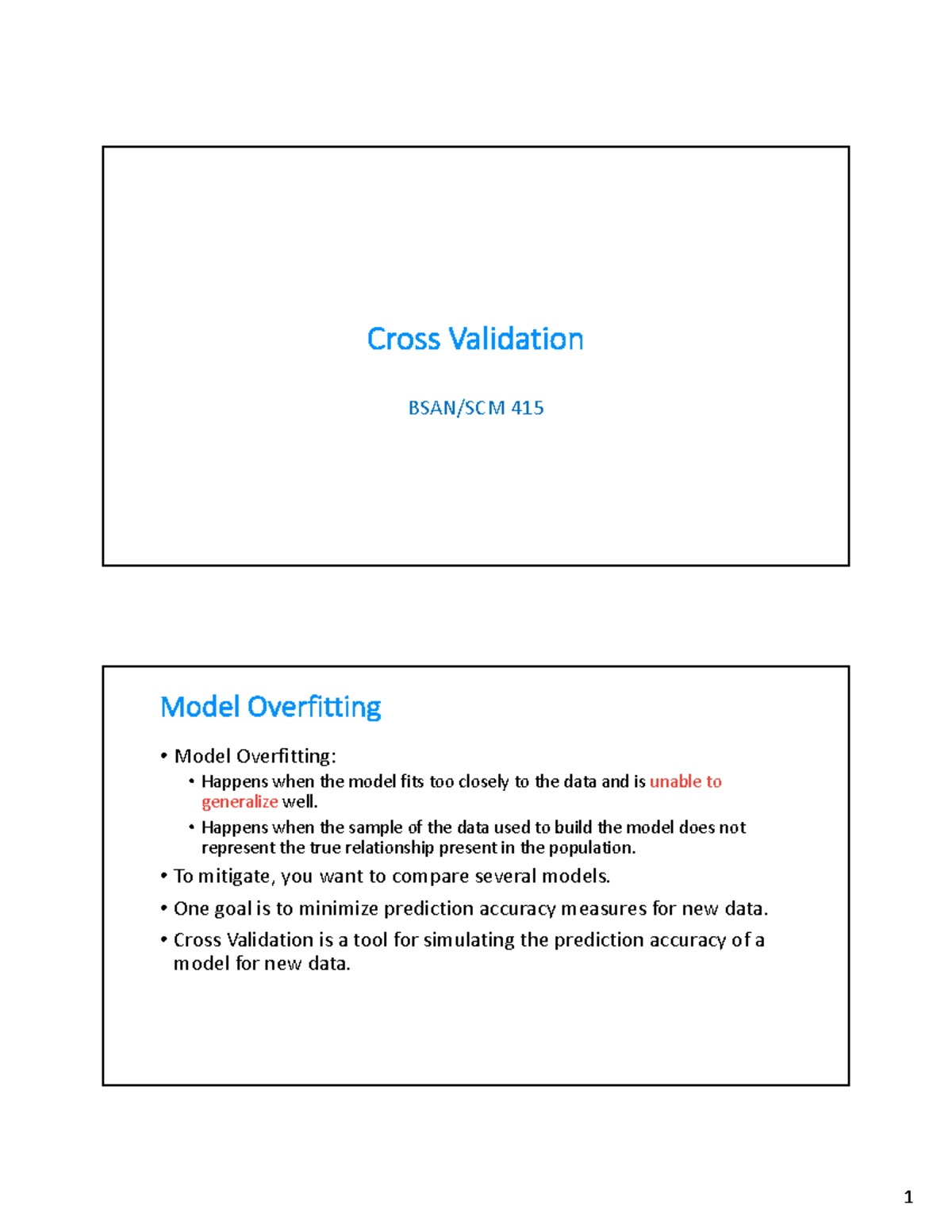 Cross Validation - lvjnljasfdv - Cross Validation BSAN/SCM 415 Model ...