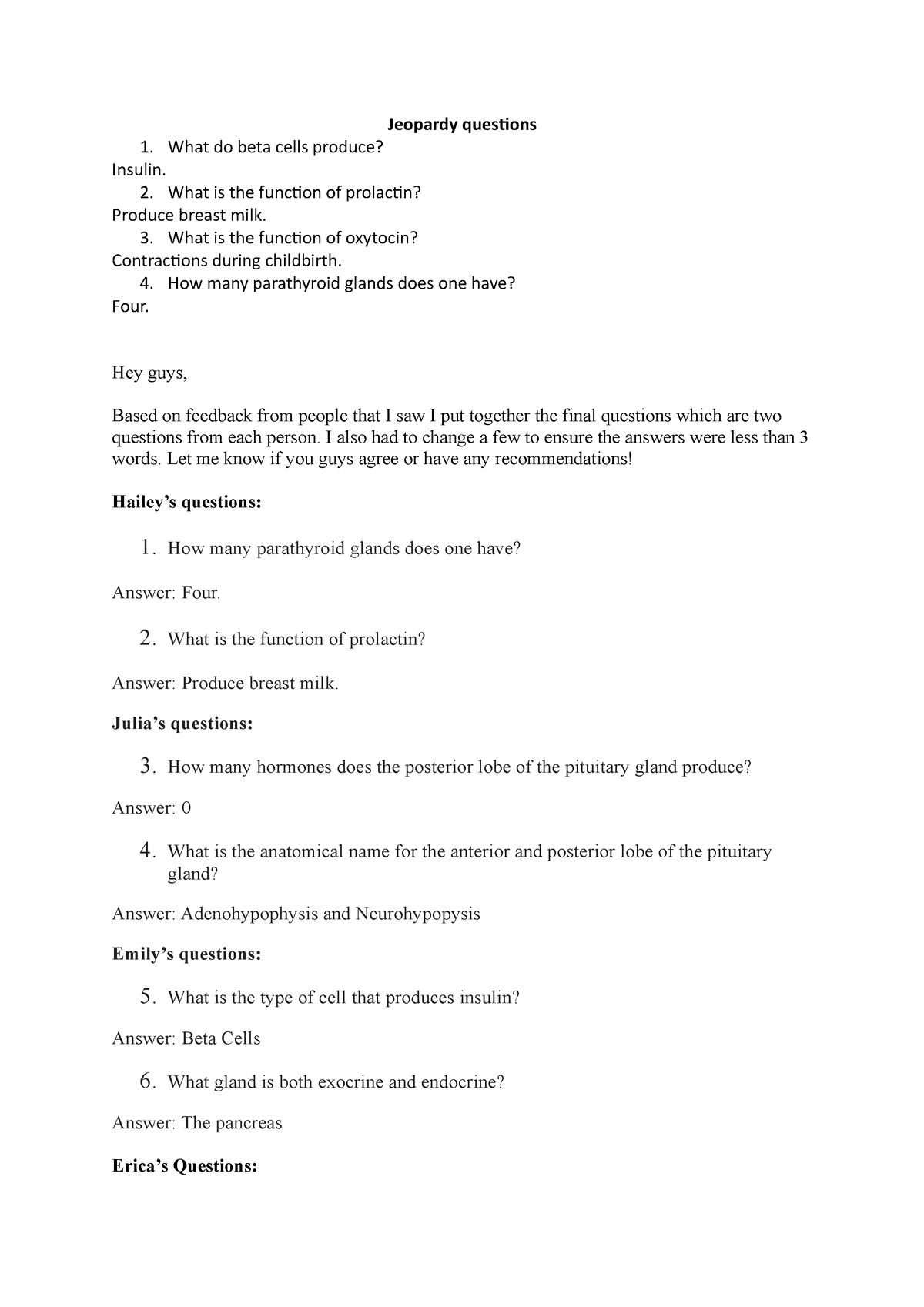 Jeopardy possible questions for jepordy Jeopardy questions What do beta cells produce