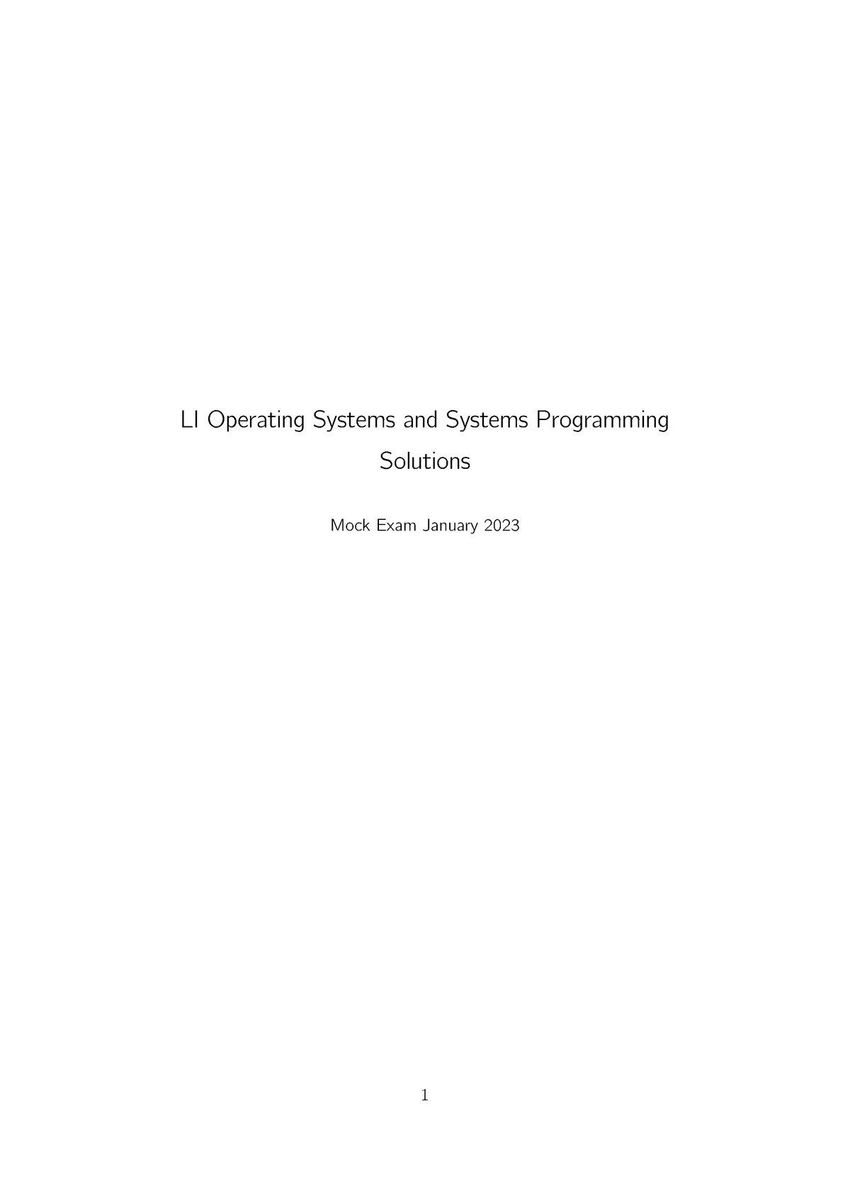 Mock Exam Solutions - LI Operating Systems and Systems Programming ...