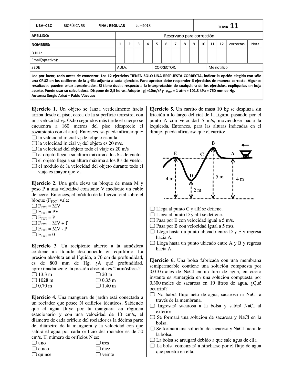 11-Final 53 Jul-18 Tema 11 - UBA–CBC BIOFÍSICA 53 FINAL REGULAR Jul ...