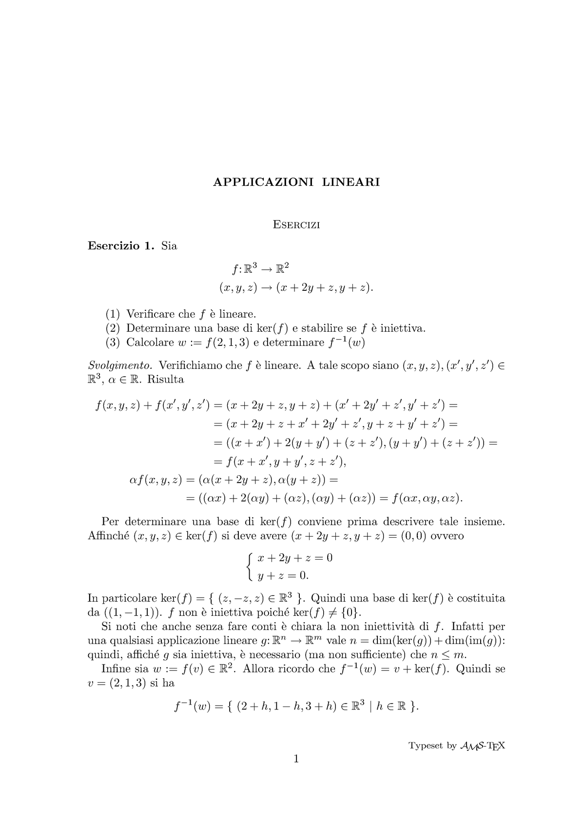 Svolti 6 - APPLICAZIONI LINEARI Esercizi Esercizio 1. Sia F : R3 → R2 ...