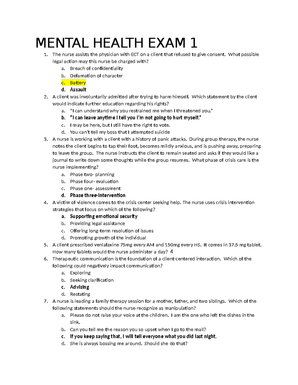 Mental Health EXAM 1 - Exam3 - MENTAL HEALTH EXAM 1 1. The nurse ...