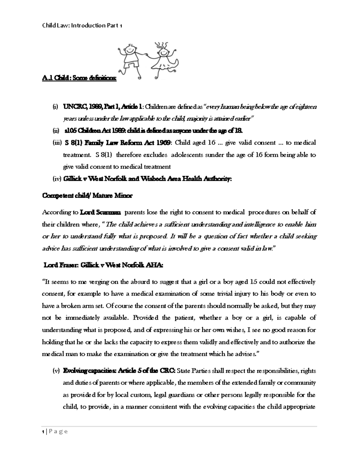 Child law 1 - A .1 Child : Some definitions: (i) UNCRC, 1989, Part 1 ...