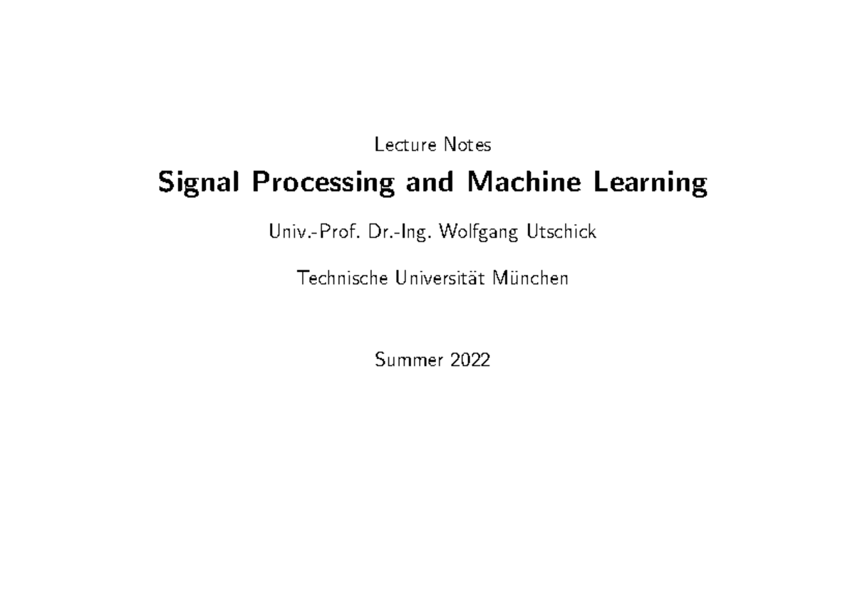SPML Part1 Chapter 1 partv1 chap 1 Lecture Notes Signal Processing