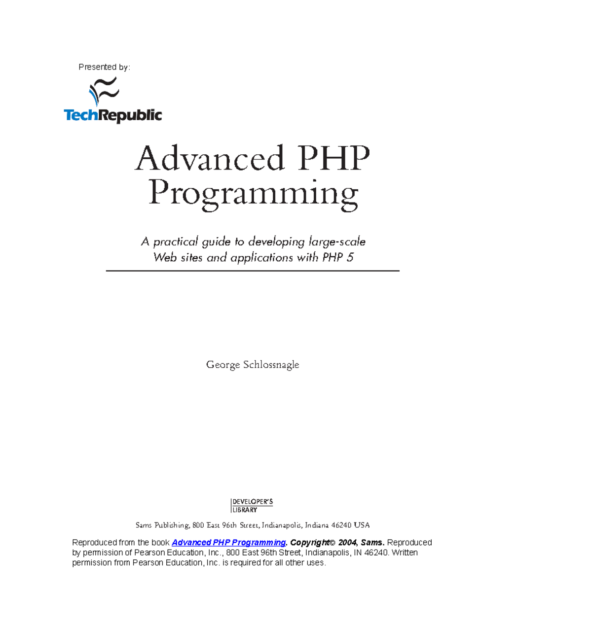 Advanced PHP programming - Copyright 2004, Sams. Reproduced ####### by ...