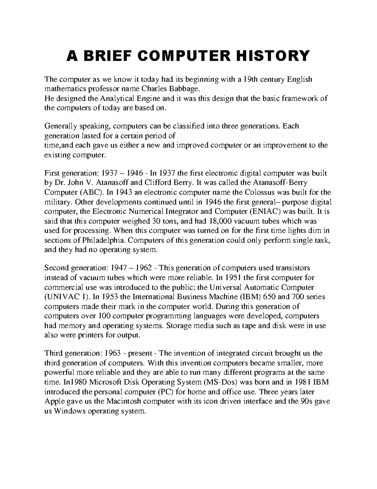 A Brief Computer History - A BRIEF COMPUTER HISTORY The Computer As We ...