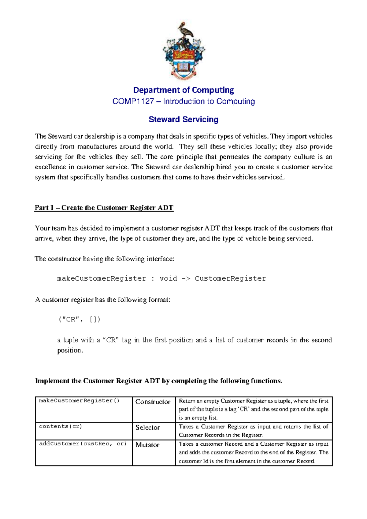Assignment - Steward Servicing - Department of Computing COMP1127 ...