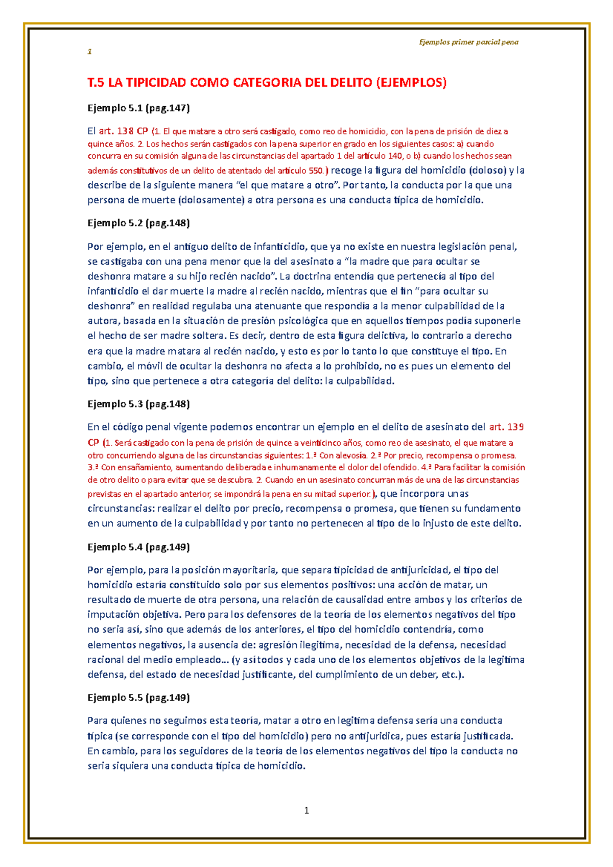 Ejemplos T5 Primer Parcial Penal 1 1 T La Tipicidad Como Categoria Del Delito Ejemplos 1384