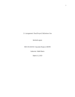 FIN 330 - Grade: A - FIN 330 Final Project I Milestone One Christopher ...