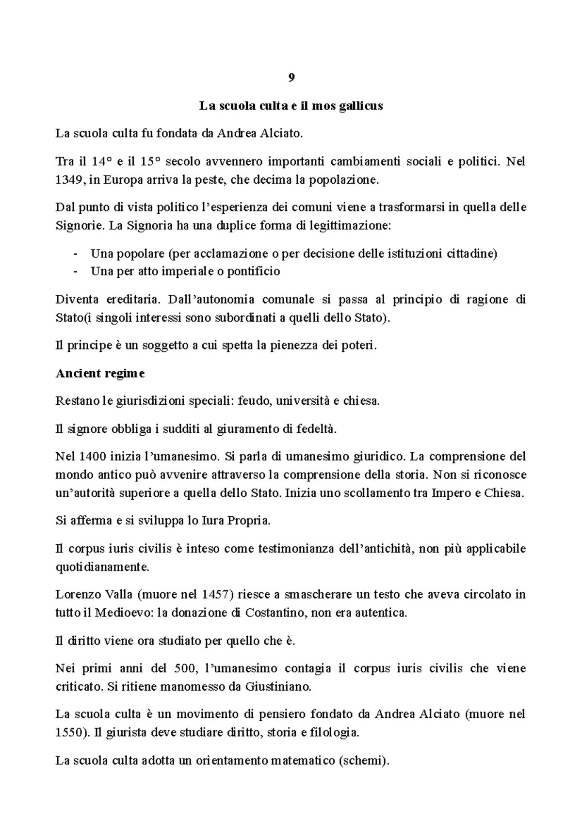 9 la scuola culta e il mos gallicus Tra il 14° e il 15° secolo