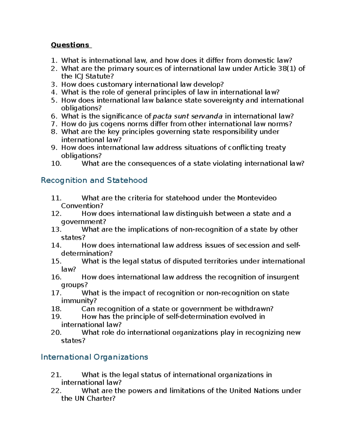 International law exam 2 - Questions 1. What is international law, and ...
