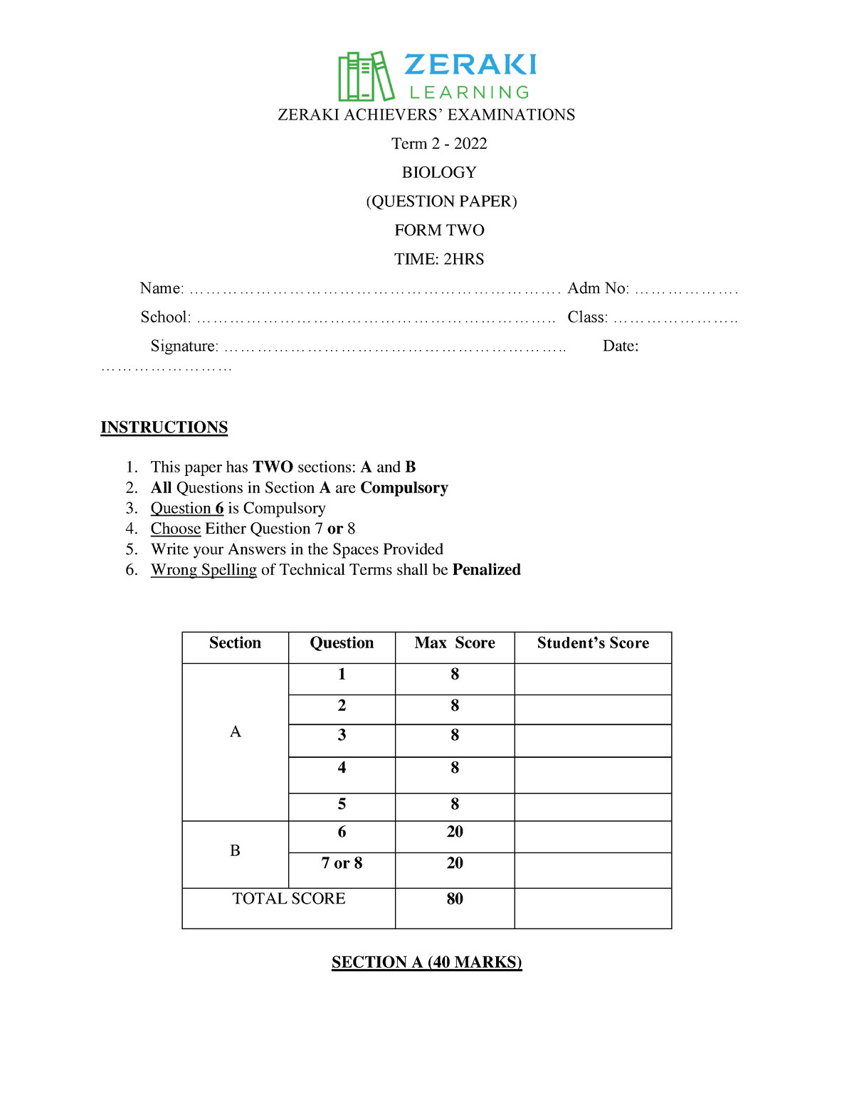 Biology - Question Paper - ZERAKI ACHIEVERS’ EXAMINATIONS Term 2 - 2022 ...