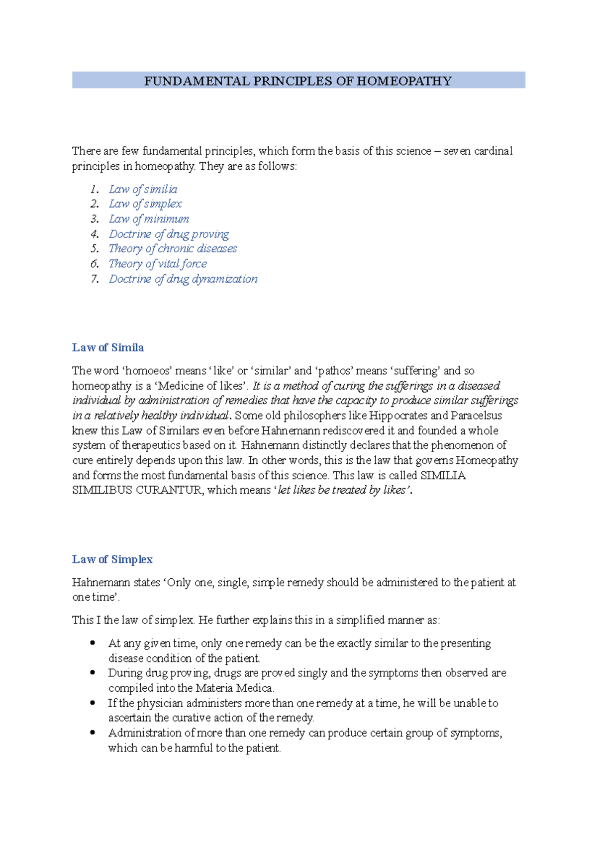 Fundamental Principles OF Homeopathy FUNDAMENTAL PRINCIPLES OF