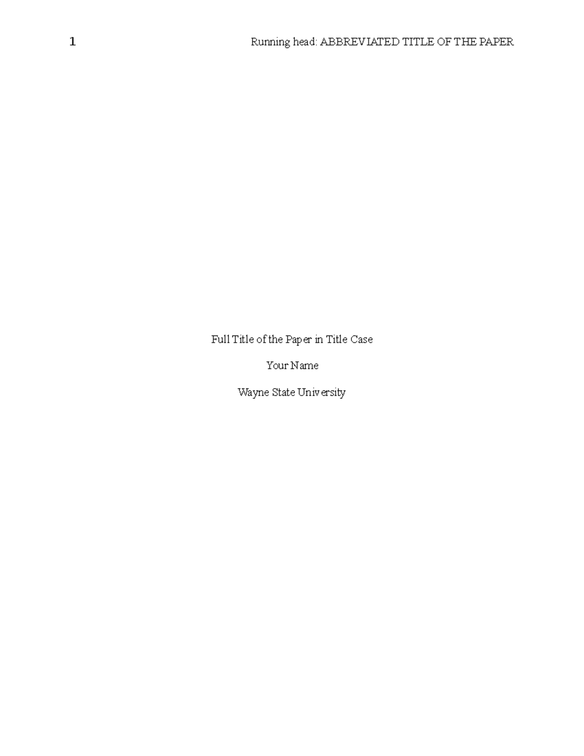 APA6 Template BA 6020 - 1 Running head: ABBREVIATED TITLE OF THE PAPER ...