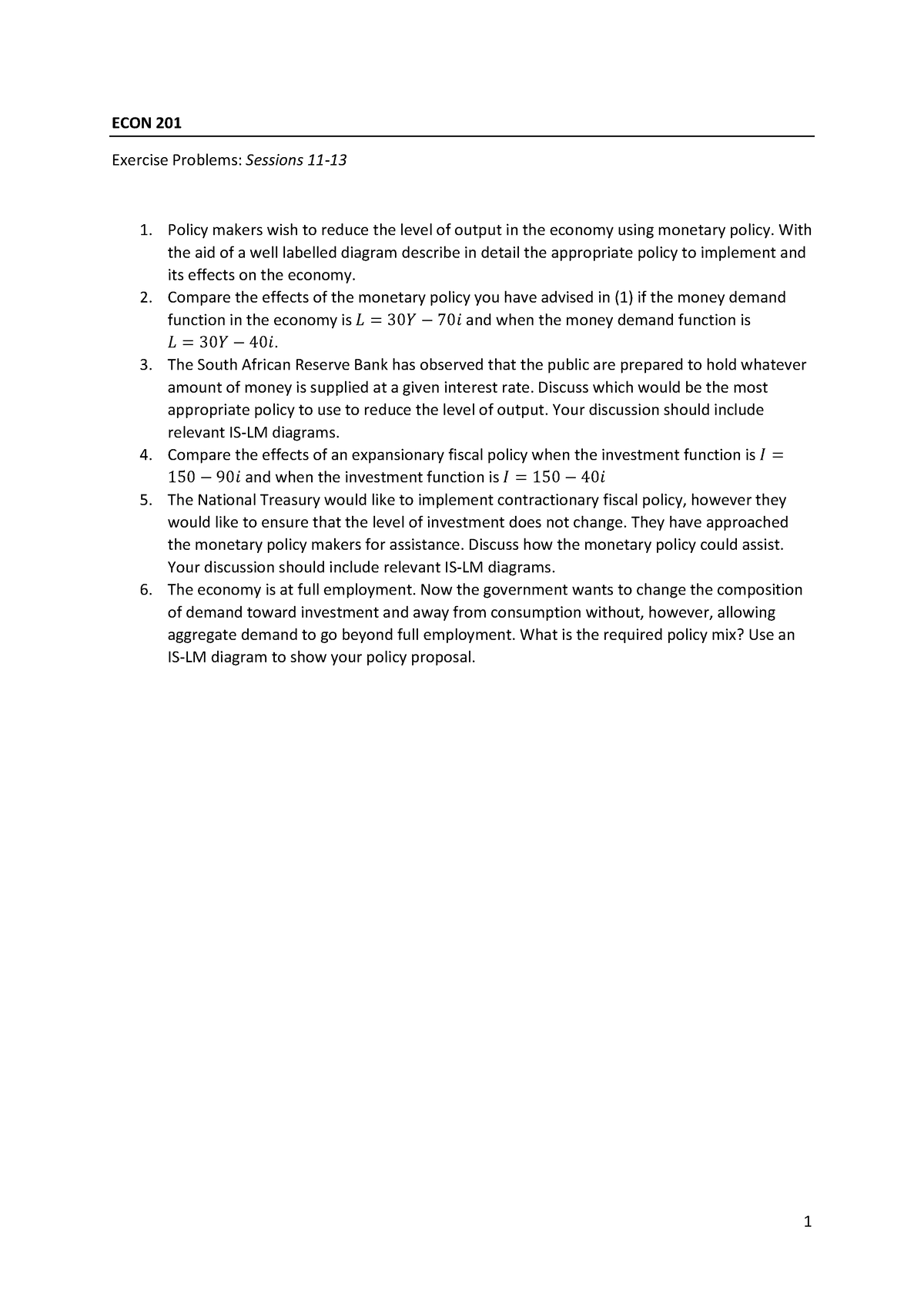 Tutorial 9 - 1 ECON 201 Exercise Problems: Sessions 11- Policy Makers ...