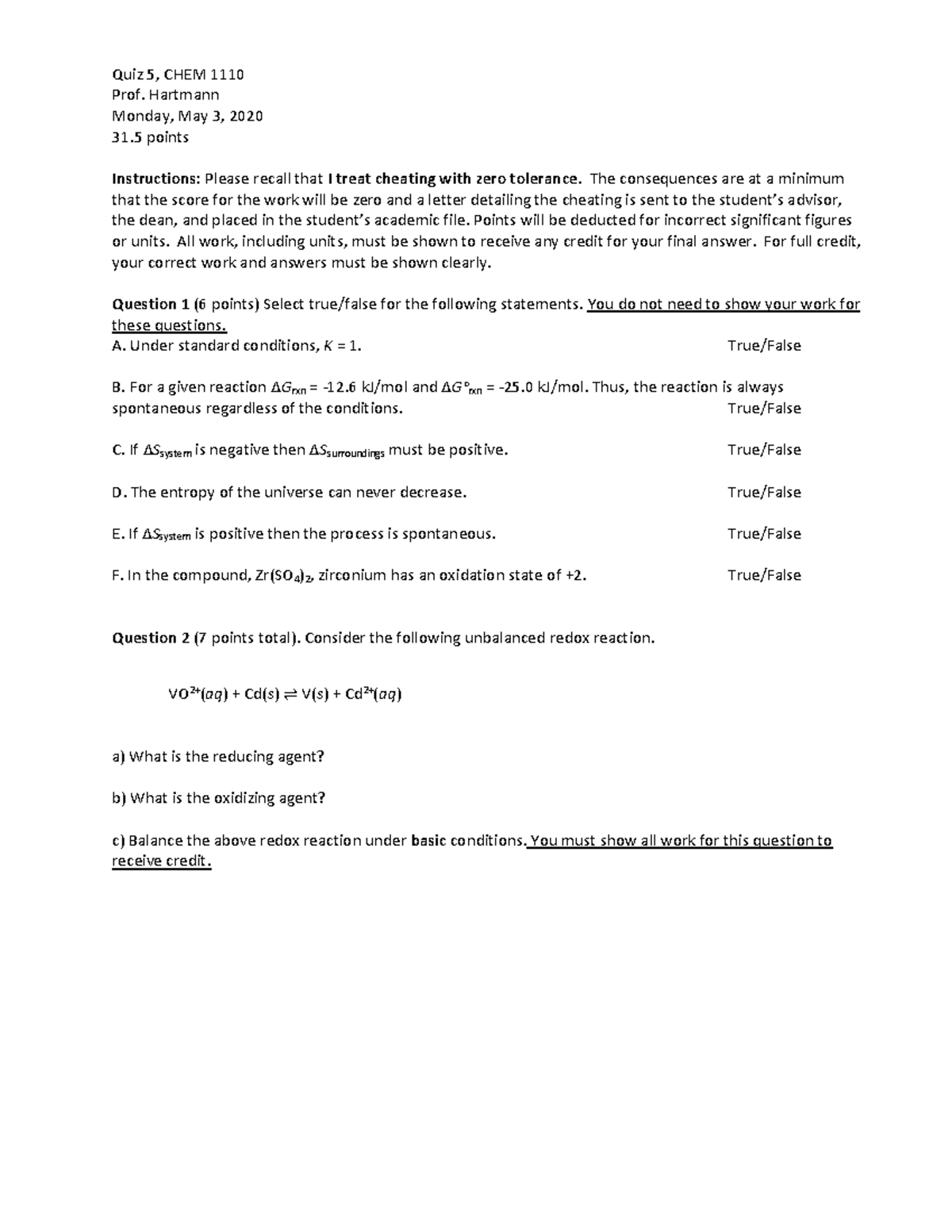 CHEM 1110 Sp21 Quiz5 Practice material for quiz. General Chemistry 2