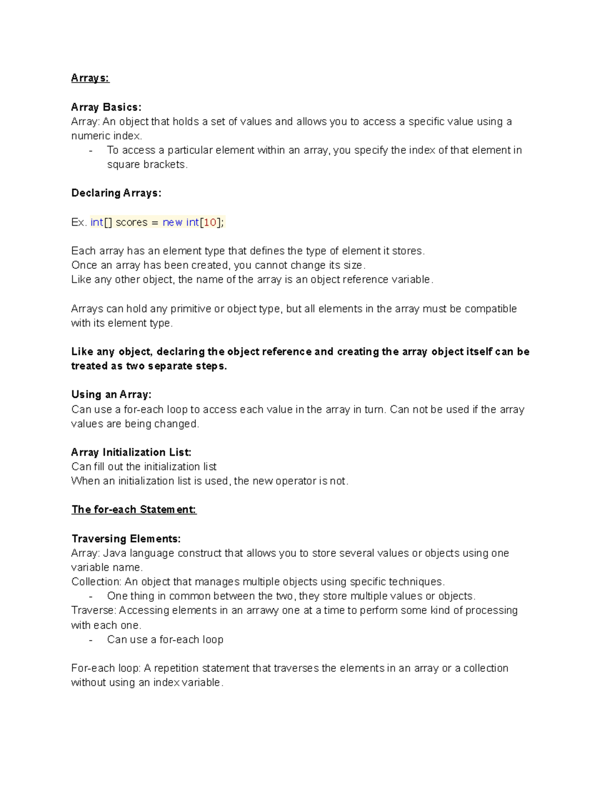 Week 9 Notes - Arrays: Array Basics: Array: An object that holds a set ...