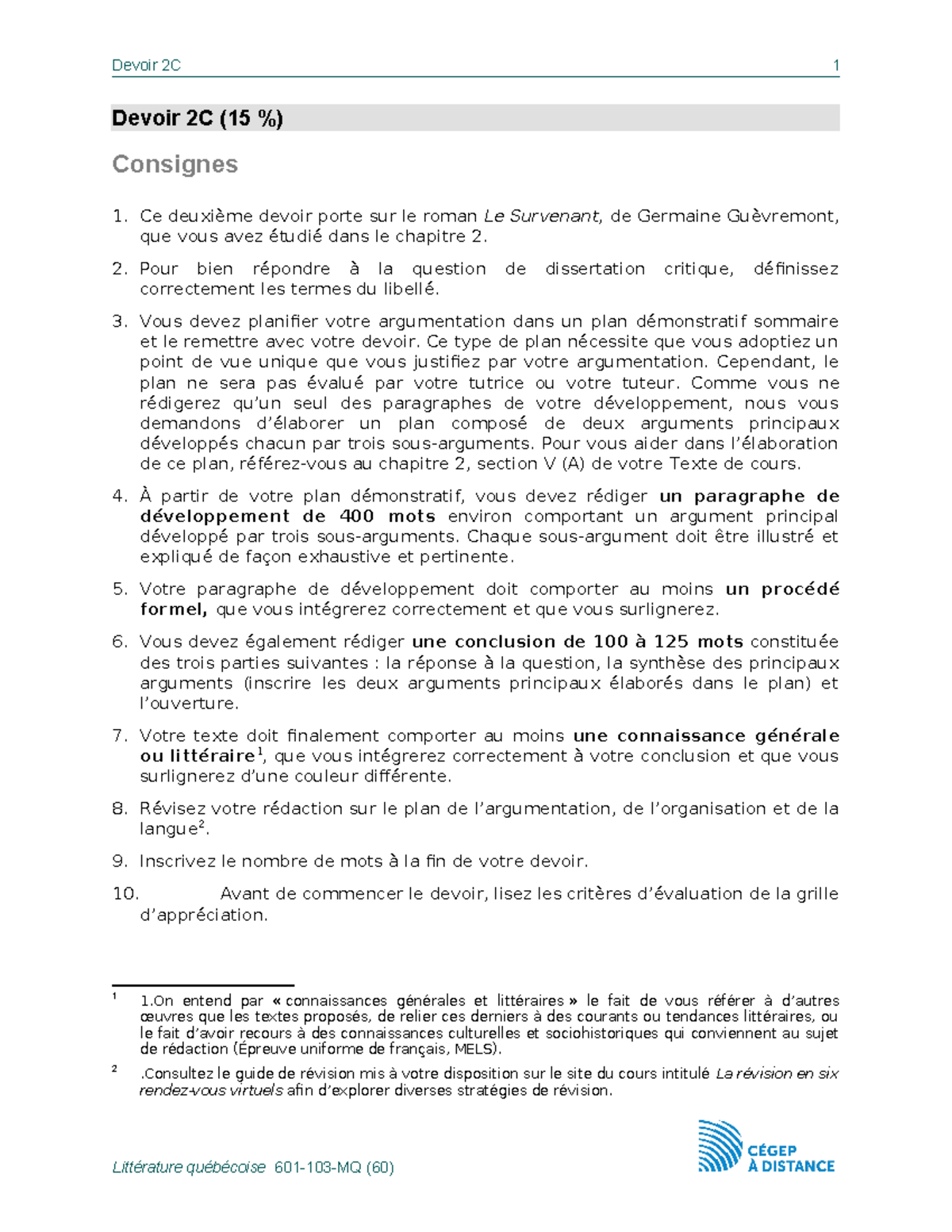 601-103-MQ dev 02C - dev - Devoir 2C 1 Devoir 2C (15 %) Consignes 1. Ce ...