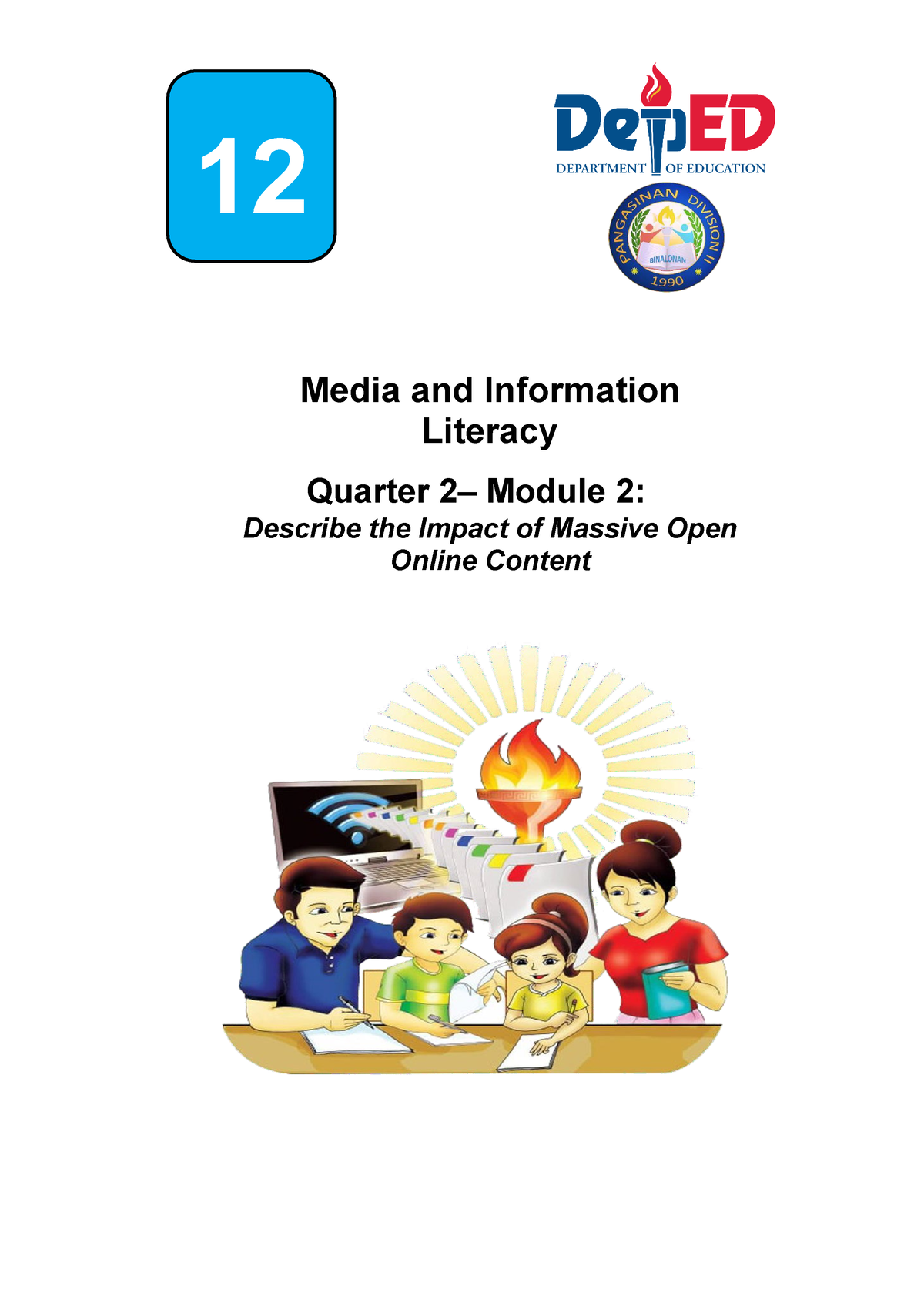 2nd4th Quarter Mil 1 2 Media And Information Literacy Quarter 2 Module 2 Describe The Impact 5402