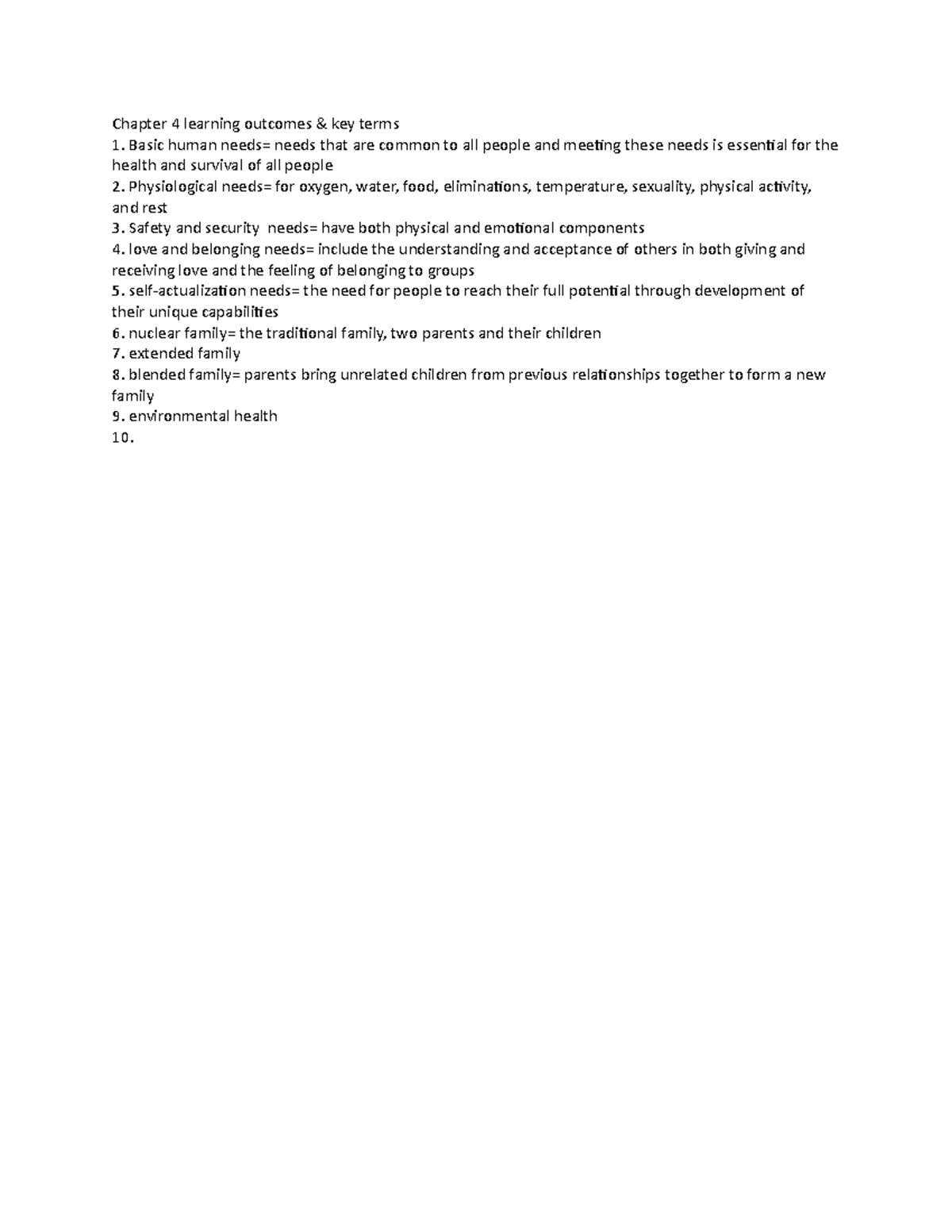 Chapter 4 - Chapter 4 learning outcomes & key terms Basic human needs ...