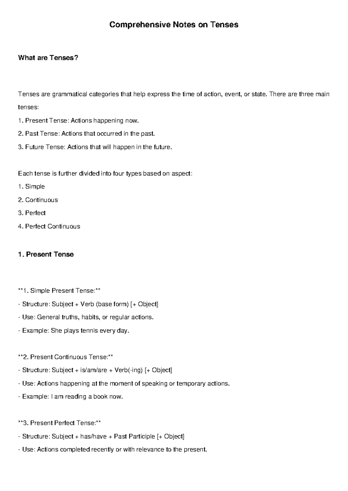 Comprehensive Tense Notes - What are Tenses? Tenses are grammatical ...