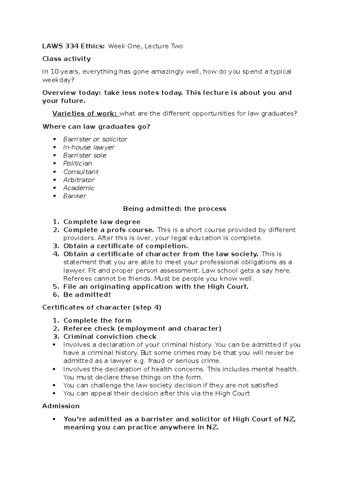 Ethics Week 1 Lecture 2 The Profession - LAWS 334 Ethics: Week One ...