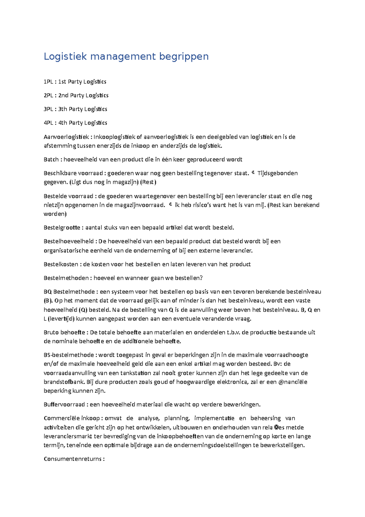 Logistiek Samenvatting - Logistiek Management Begrippen 1PL : 1st Party ...