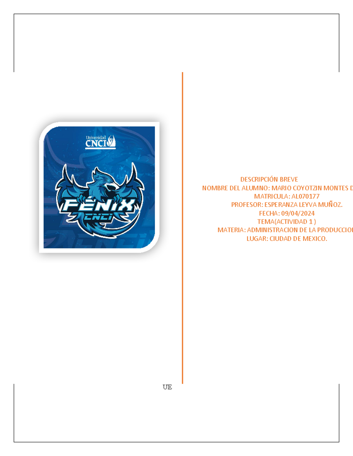 Actividad+1 - DESCRIPCIÓN BREVE NOMBRE DEL ALUMNO: MARIO COYOTZIN ...