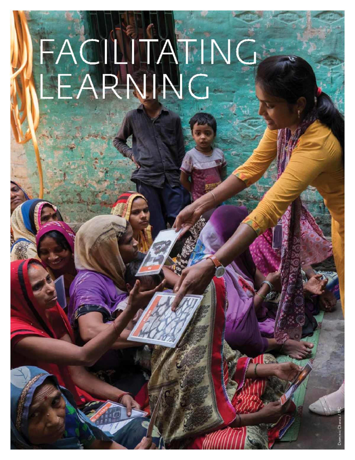 facilitating learning - FACILITATING LEARNING Dominic Chavez / IFC ...