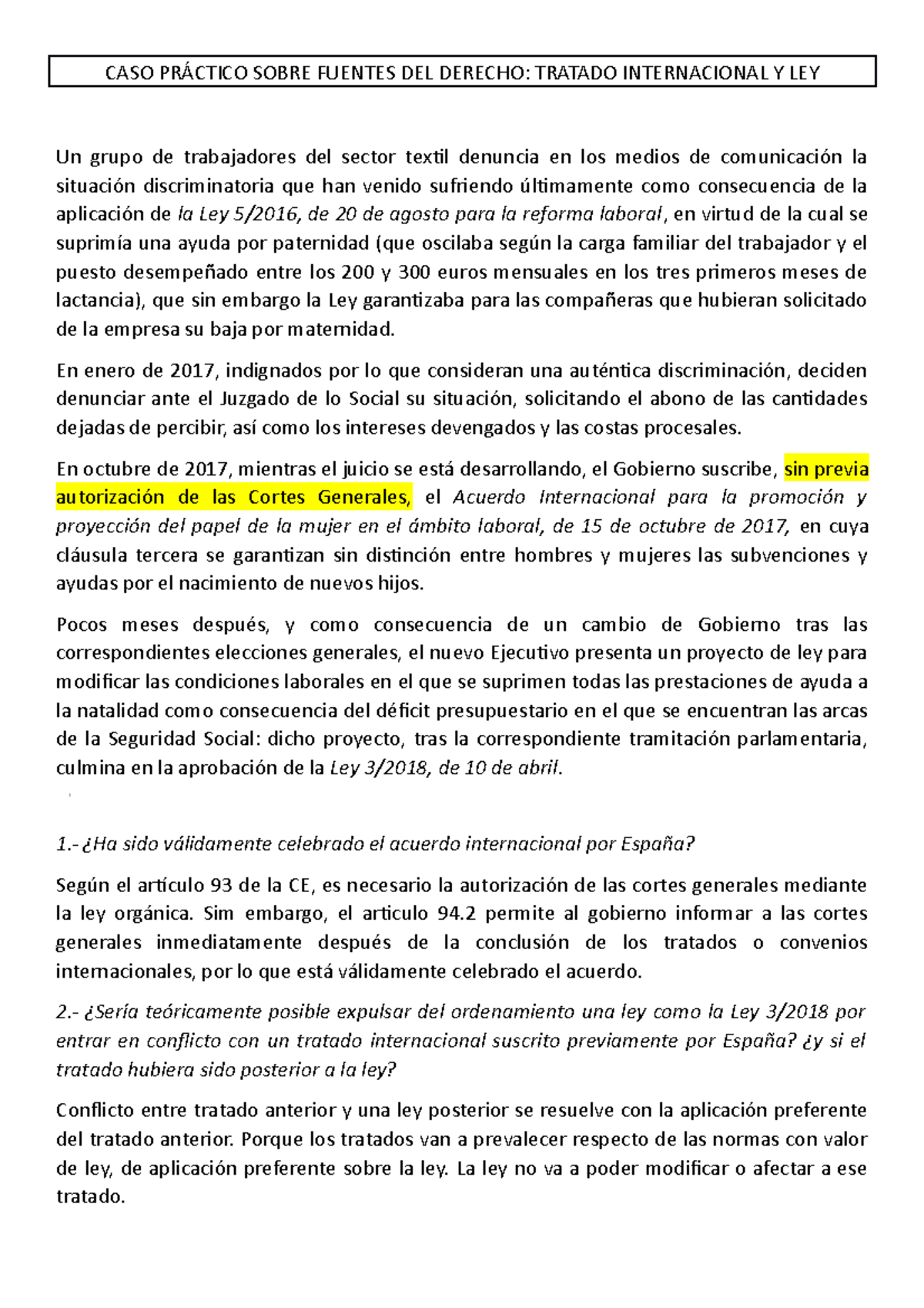 CASO Práctico Sobre Fuentes DEL Derecho Tratado Internacional LEY Y ...