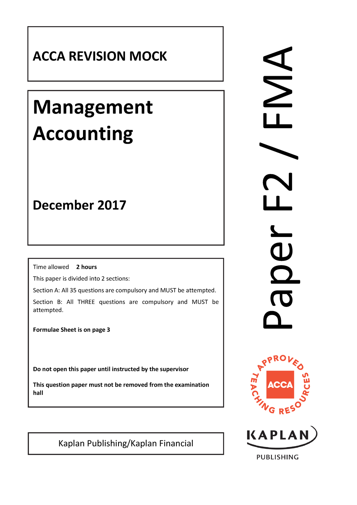 FMA Mock Questions Dec 2017 - ACCA REVISION MOCK Management Accounting ...