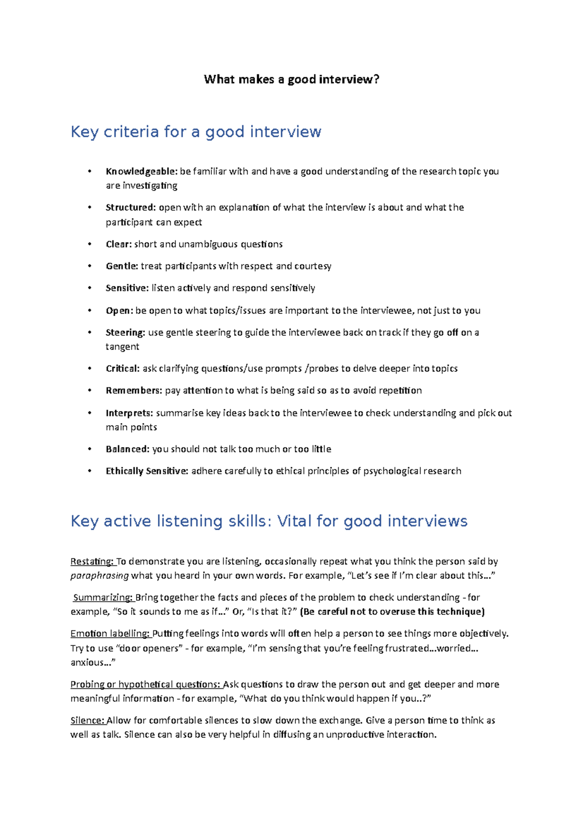 What makes a good interview - For example, “Let’s see if I’m clear ...