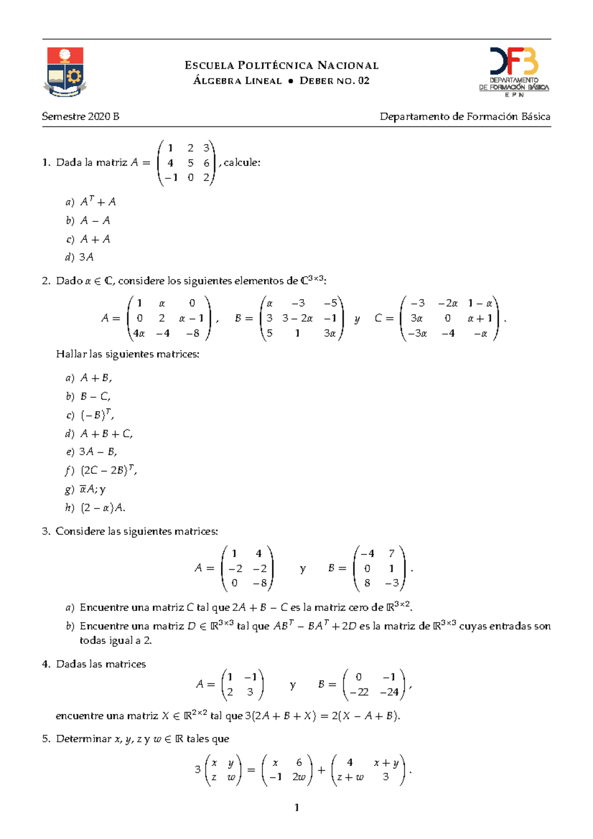 Algebra 2020 B Ejercicios 2 - ESCUELAPOLITÉCNICANACIONAL ÁLGEBRALINEAL ...