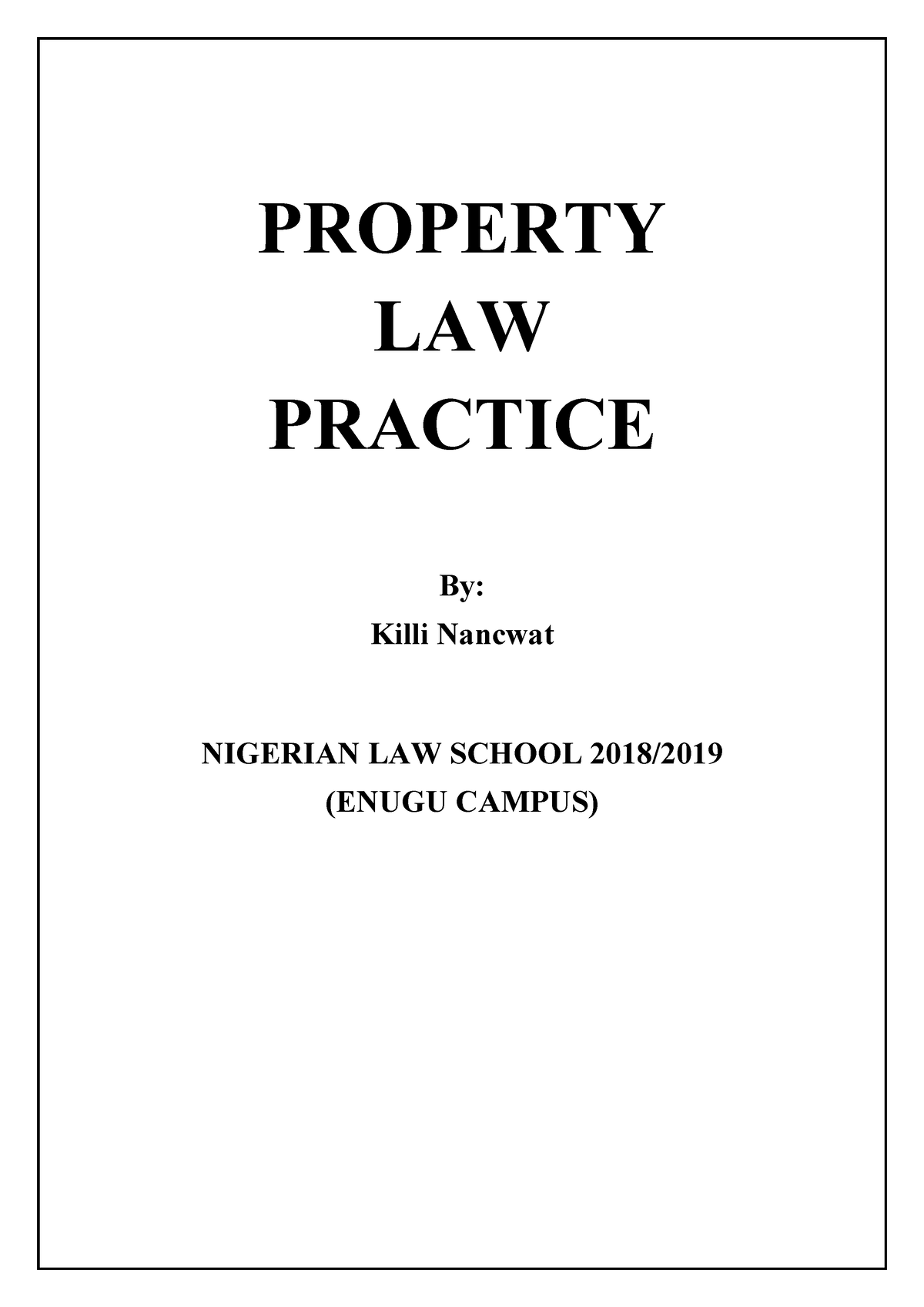 property-law-practice-in-nigeria-property-law-practice-by-killi