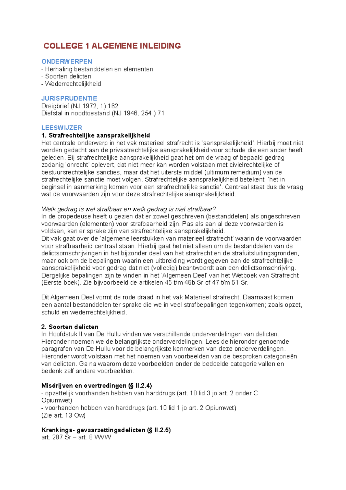 Materieel Strafrecht Aantekeningen + Casus - COLLEGE 1 ALGEMENE ...