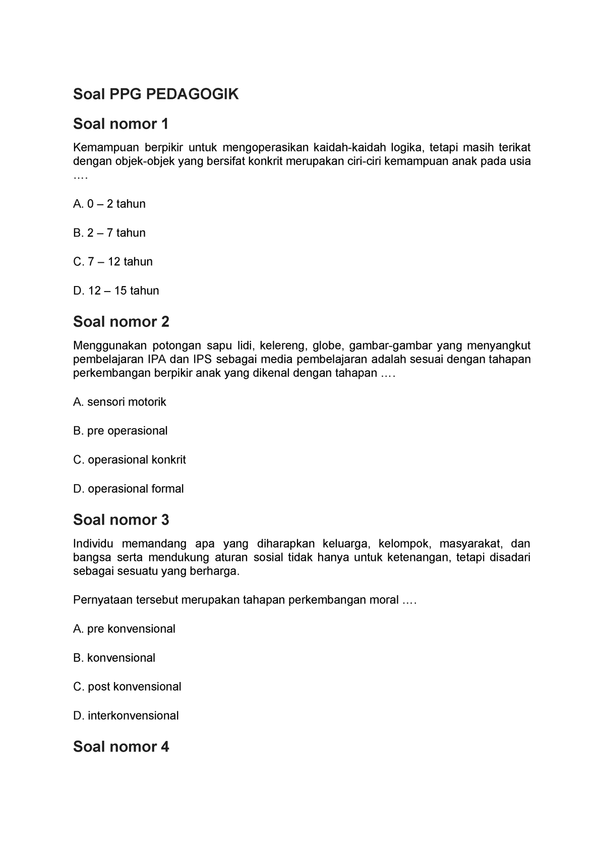 SOAL PPG Pedagogik - LAHIAN SOAL - Soal PPG PEDAGOGIK Soal Nomor 1 ...