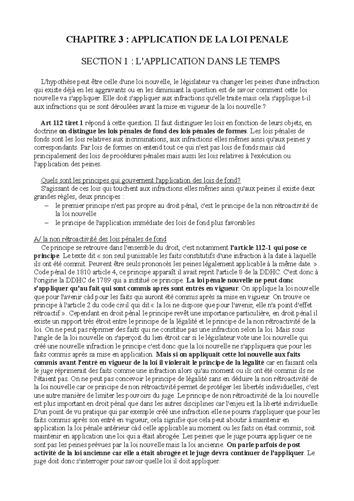 Première Partie Chapitre 3 - CHAPITRE 3 : APPLICATION DE LA LOI PENALE SECTION 1 : L'APPLICATION ...