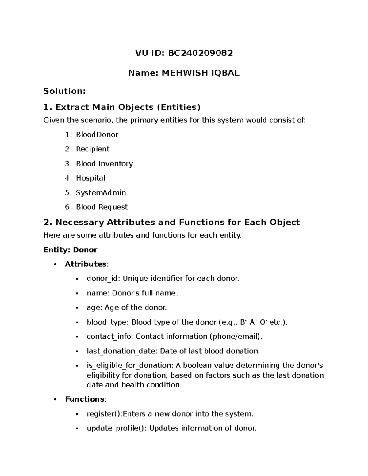 CS304 - VU ID: BC Name: MEHWISH IQBAL Solution: 1. Extract Main Objects ...