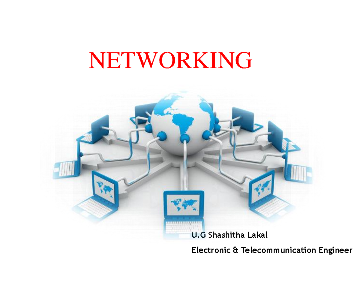 Networking Lecture 1 - INTRODUCTION TO NETWORKS What is a network ? A ...