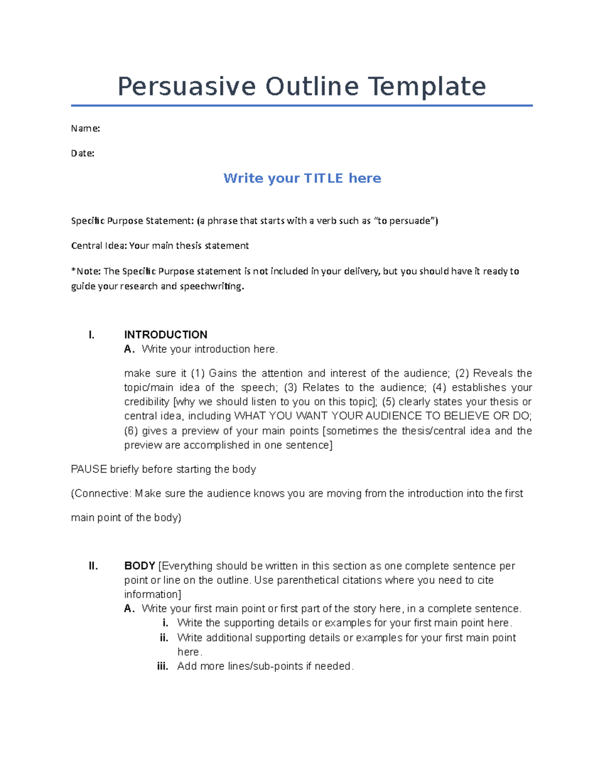 Persuasive Outline Template - Persuasive Outline Template Name: Date ...