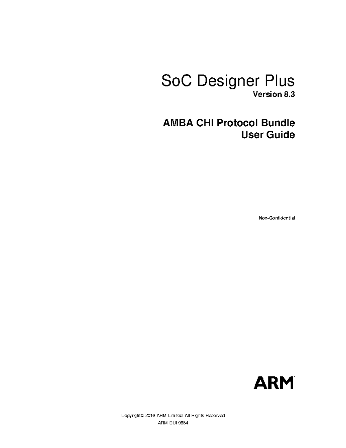 Cycle models CHI Protocol Guide v8 3 DUI0954A en - Copyright© 2016 ARM ...