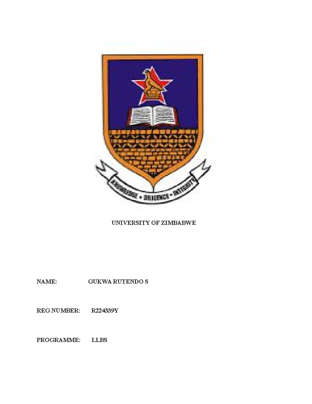 Gukwa Rutendo S SDLS Astin ASSI - UNIVERSITY OF ZIMBABWE NAME: GUKWA ...