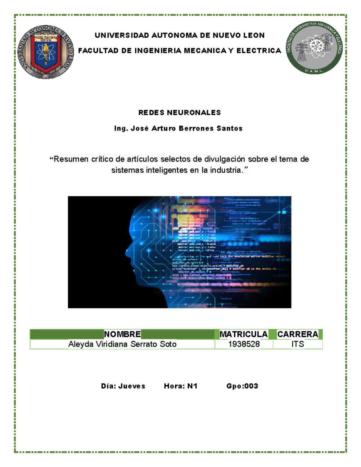 ACT. 1 - ACTIVIDAD 1 REDES NEURONALES - UNIVERSIDAD AUTONOMA DE NUEVO ...