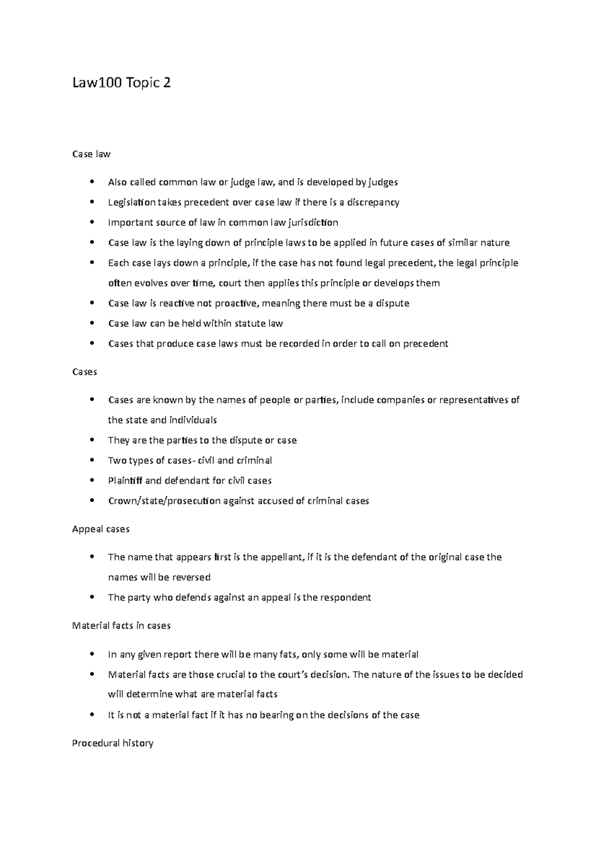 Law100 Topic 2 - Case law - Law100 Topic 2 Case law Also called common ...