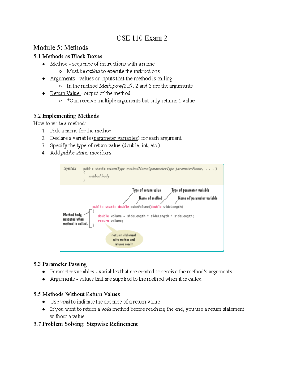 Exam 2 Study Guide: Modules 5-7 - CSE 110 Exam 2 Module 5: Methods 5 ...
