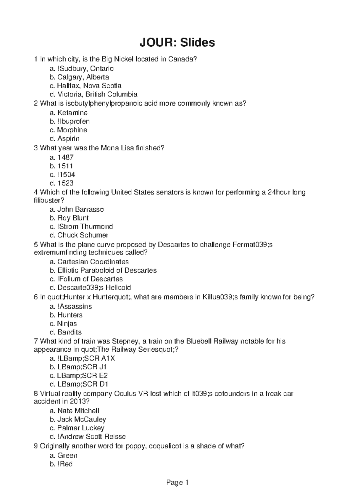 JOUR295 Image 4 JOUR Slides 1 In which city, is the Big Nickel