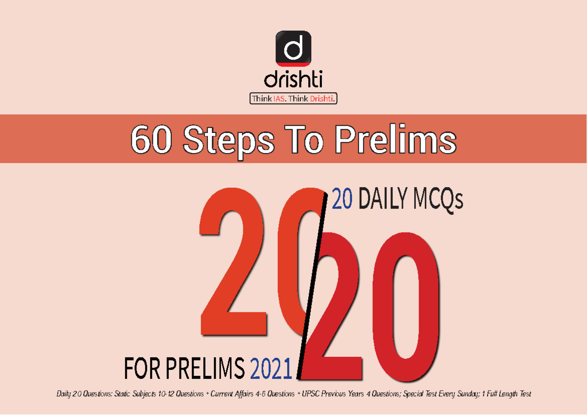 60Steps To Prelims 2021 - 20 DAILY MCQs FOR PRELIMS 2021 60 Steps To ...