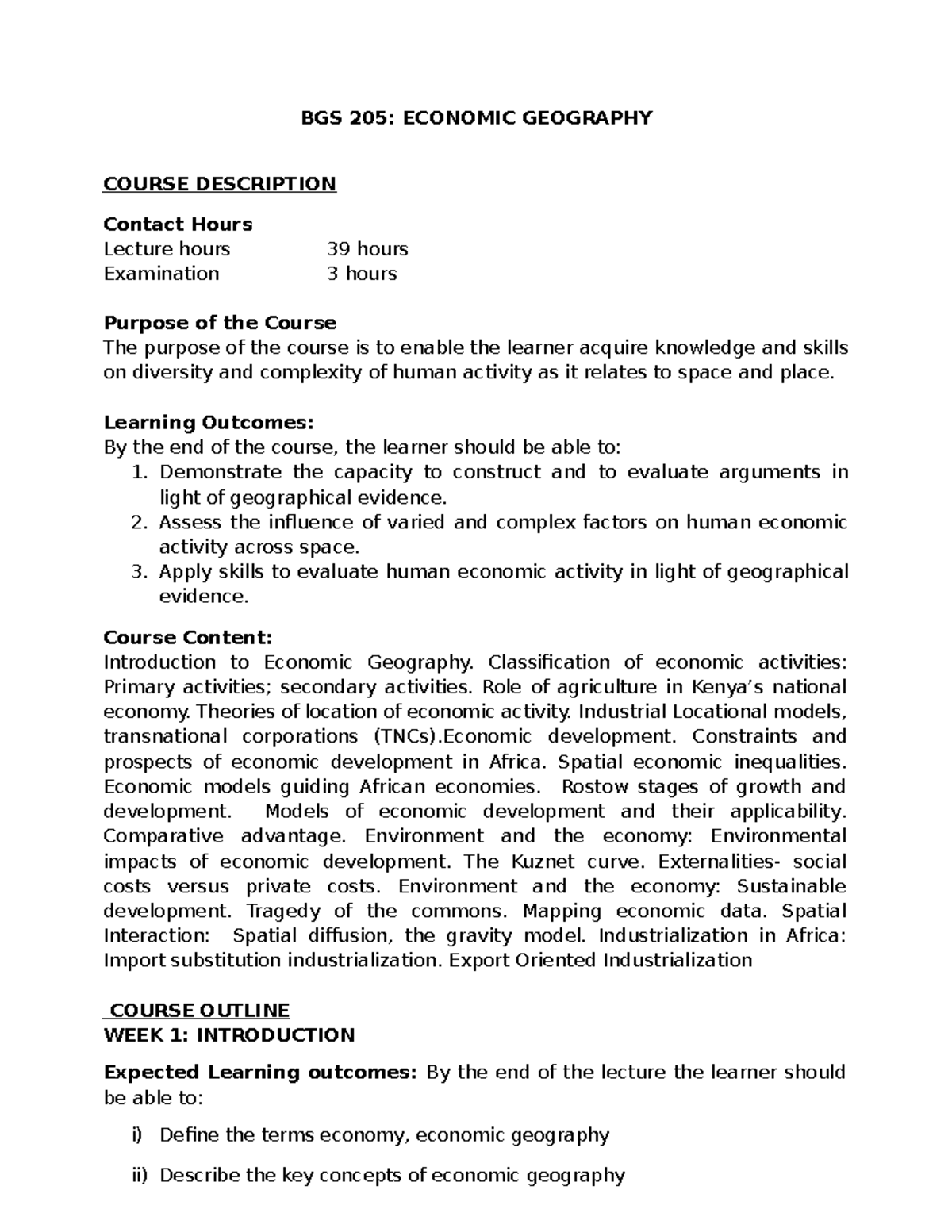 Economic Geography Lecture Series BGS 205 ECONOMIC GEOGRAPHY COURSE