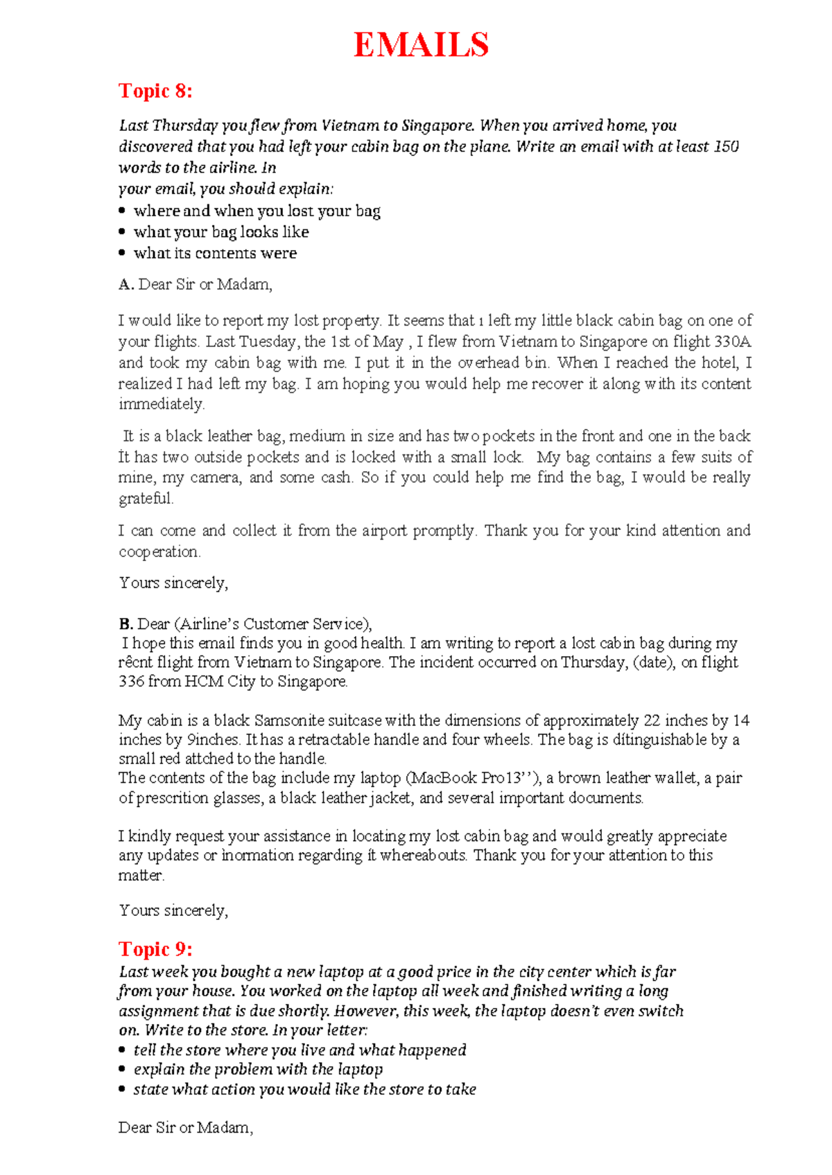 B1 21 3 2024 EMAILS Topic 8 Last Thursday you flew from Vietnam to Singapore. When you